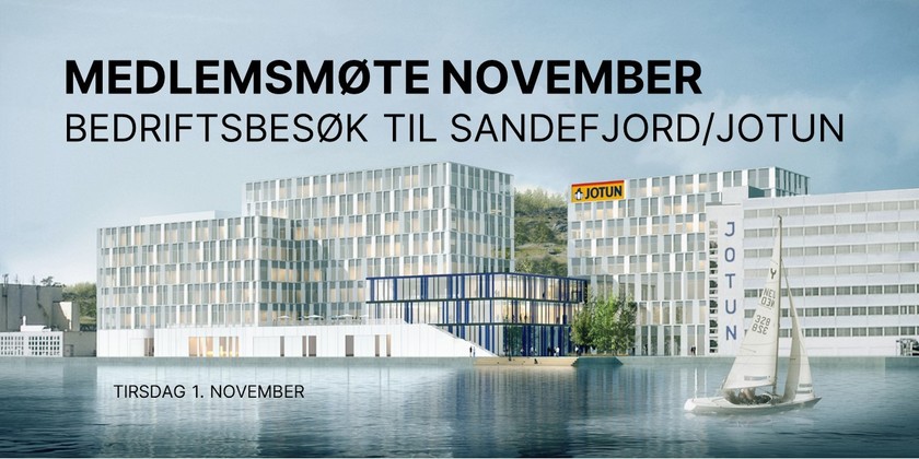 Medlemsmøte NOVEMBER - Bedriftsbesøk til Jotun (Sandefjord)